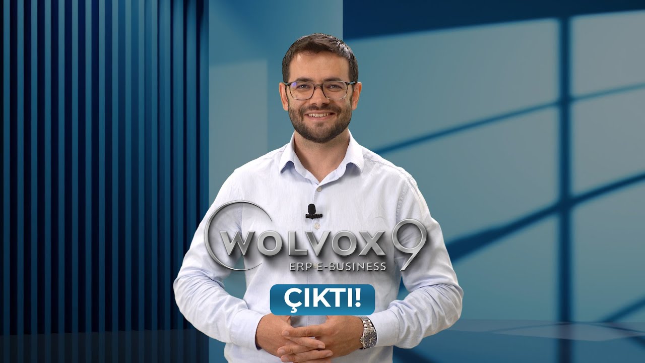 Yeni Nesil ERP Çözümü WOLVOX 9